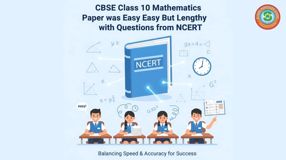 CBSE Class 10 Mathematics Paper was Easy But Lengthy with Questions from NCERT